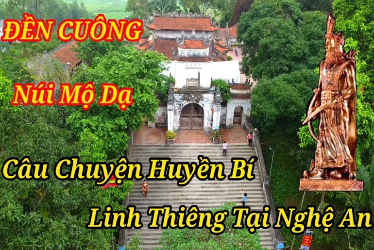 Lễ hội đền Cuông Nghệ An - Di tích lịch sử Quốc Gia đặc biệt