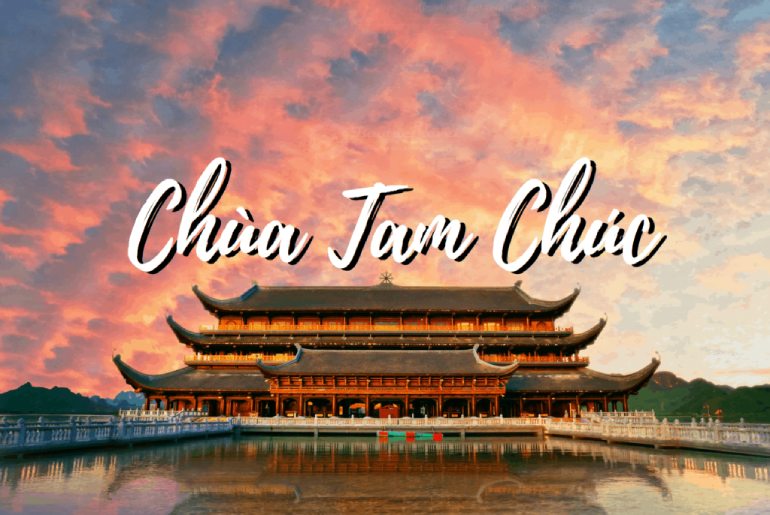 Chùa Tam Chúc - Khám phá ngôi chùa lớn nhất thế giới tại Hà Nam