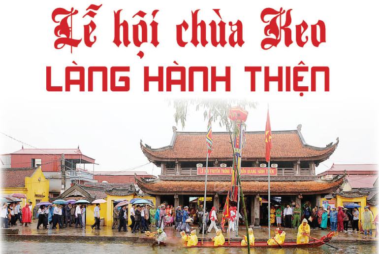 Lễ Hội Chùa Keo Hành Thiện - Độc Đáo Lễ Hội Nam Định