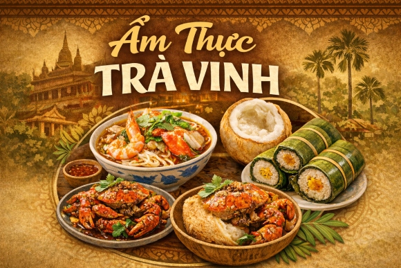Ăn Gì Ở Trà Vinh? Hành Trình Ẩm Thực Không Thể Bỏ Lỡ