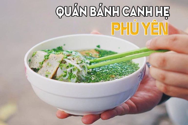 Bánh Canh Hẹ - Món đặc sản ngon nứt tiếng của người dân Phú Yên