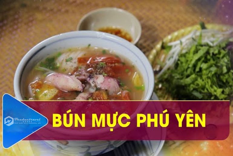 Bún Mực Phú Yên - Điểm tâm sáng thanh đạm làm xao xuyến du khách