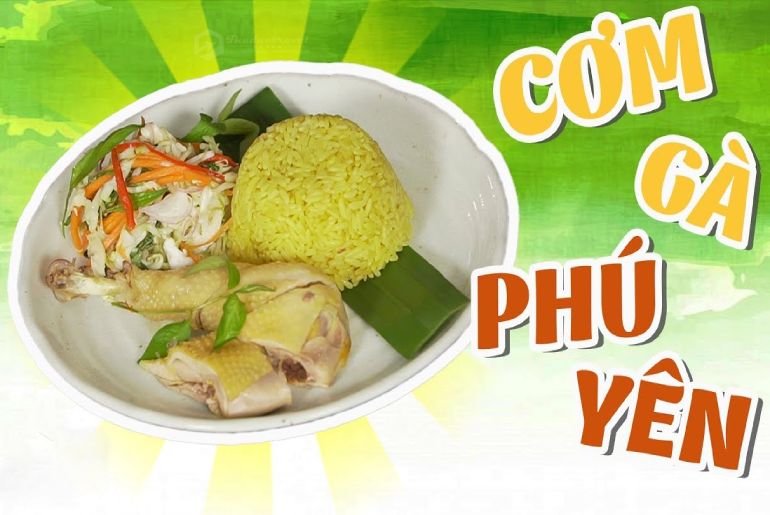 Cơm gà Phú Yên - Chưa ăn thử thì chưa từng đến “xứ Nẫu”