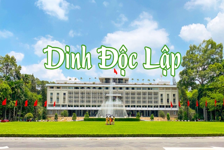 Tour du lịch Dinh Độc Lập - Nhà Thờ Đức Bà - Bến Cảng Nhà Rồng 1 ngày